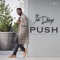 Push - Jah Phinga lyrics