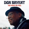 DON BRYANT - Your Love Is To Blame