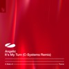 It's My Turn (C - Systems Remix) - Single