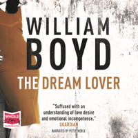 William Boyd - The Dream Lover artwork