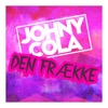 DEN FRÆKKE - Single