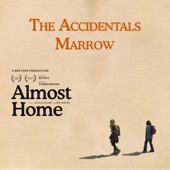 Marrow (From "Almost Home") - Single