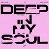 Deep in My Soul (Extended Mix) song lyrics
