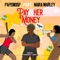 Pay Her Money (feat. Naira Marley) artwork