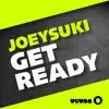 Stream & download Get Ready - Single