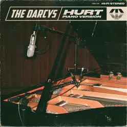 Hurt - Piano Version - Single - Darcys Hurt - Piano Version - Single - Darcys