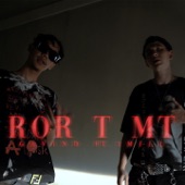 ROR T MT (feat. 1Mill) artwork