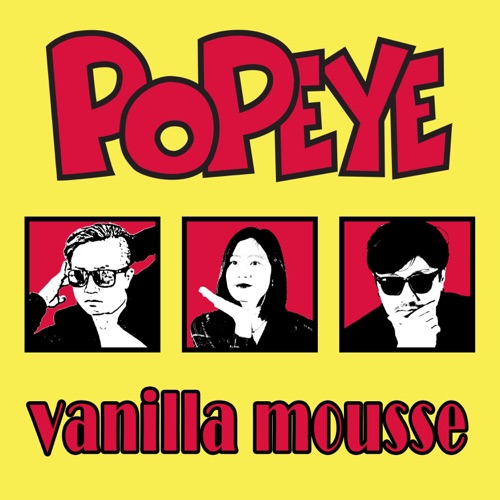 Vanilla Mousse – Popeye