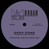 Praise Him (Lift Your Hands Up) [feat. Ceybil Jefferies] [The Dub Zone] artwork