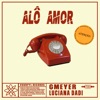 Alô Amor - Single