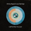 Call Me When You Land - Single