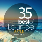 35 Best of Lounge Songs 2020 Edition artwork