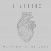 Matándonos de Amor artwork