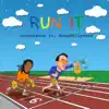 Run It - Single (feat. Swag Hollywood) - Single album lyrics, reviews, download