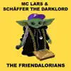 The Friendalorians - Single album lyrics, reviews, download