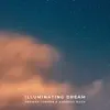 Illuminating Dream - Single album lyrics, reviews, download