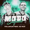 Stream & download Modo Safado (feat. MC Rick) - Single