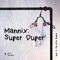 Super Duper - Mannix lyrics
