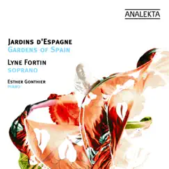 Gardens of Spain by Lyne Fortin & Esther Gonthier album reviews, ratings, credits