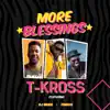 Stream & download More Blessings (feat. DJ Norie & Timaya) - Single