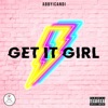 Get It Girl - Single