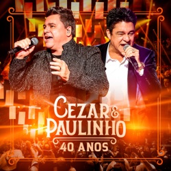 Cezar & Paulinho - Morto de Saudade Sua (feat. Zé Felipe)