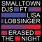 Erased the Night (feat. Lisa Lobsinger) - EP
