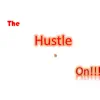 The Hustle Is On - Single album lyrics, reviews, download