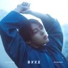 Bxxx - EP, 2019