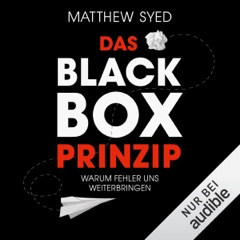 Das Black-Box-Prinzip: Warum Fehler uns weiterbringen