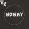 Noway - Toon Kids Music lyrics
