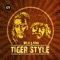 Tiger Style - Wild & Kins lyrics