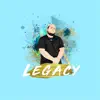 Legacy - EP album lyrics, reviews, download