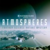 Atmospheres: Fantasy, Science, Nature, Mystery