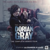 The Confessions of Dorian Gray - Track 10 - The Confessions of Dorian Gray - The complete series four