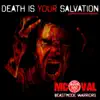 Stream & download Death Is Your Salvation (Lupah Phaiym Remix) - Single