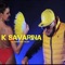 K Savarina (feat. Edy Talent) - Mc Masu lyrics