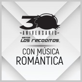 Con Música Romántica (Versión 30 Aniversario) artwork