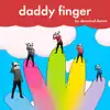 Daddy Finger - Single album lyrics, reviews, download