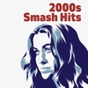 2000s Smash Hits