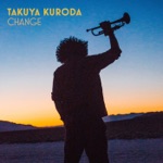 Takuya Kuroda - Change