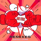 On Fire (Remixes) - Single artwork