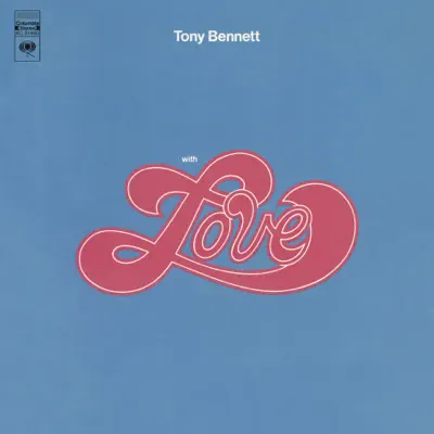With Love (Remastered) - Tony Bennett