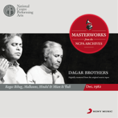 From the NCPA Archives: Dagar Brothers (Remastered) - Dagar Brothers