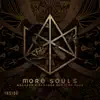 Stream & download More Souls - Single