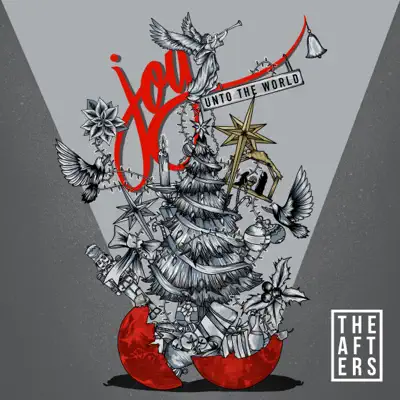 Joy Unto the World - Single - The Afters