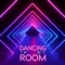 Dancing in My Room! - Tom Goss, Natalie Jane, Sam Renascent & Max Emerson lyrics