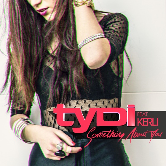 Cover artwork for Something About You (Edit) [feat. Kerli]