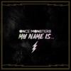 My Name Is.. - Single