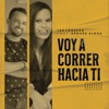 Voy a Correr Hacia Ti (feat. Débora Ulhoa) - Single